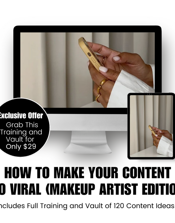 How to Make Your Content Go Viral (Makeup Artist Edition)